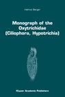 Monograph of the Oxytrichidae (Ciliophora, Hypotrichia) by Helmut BERGER - Springer