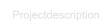 Projektbeschreibung